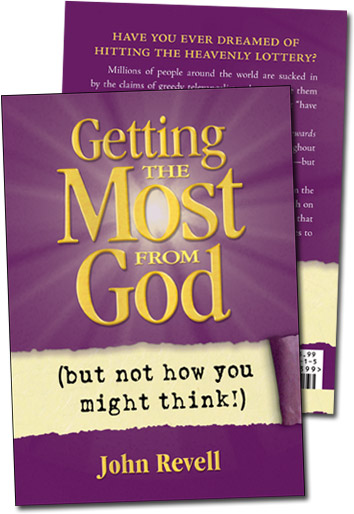 Getting the Most from God